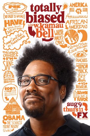 Thumbnail for Totally Biased With W. Kamau Bell 