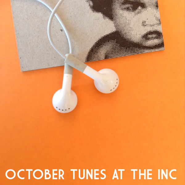 Thumbnail for October tunes @ the inc.