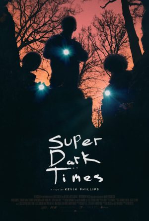 Thumbnail for Super Dark Times 